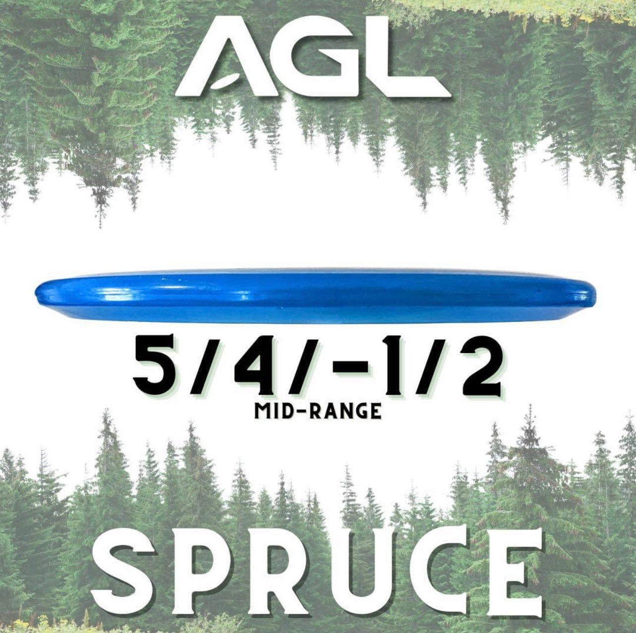 Spruce AGL Discs